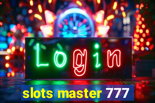 slots master 777